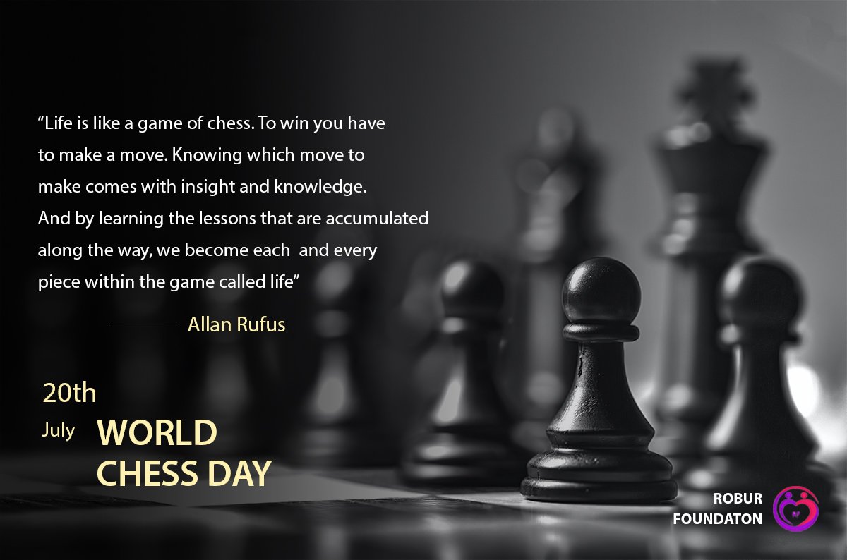 roburfoundation's tweet photo. #WorldChessDay #Life #RoburFoundation https://t.co/qfe3O1B64D