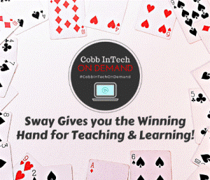 CobbInTech's tweet photo. Looking for a new way for students to create their own presentations and projects? Try @sway! Learn all about #MicrosoftSway from our #CobbInTechOnDemand webinar. Check it out at https://t.co/2SEZikWp5U. #CobbInTech https://t.co/bgSvQux8ua