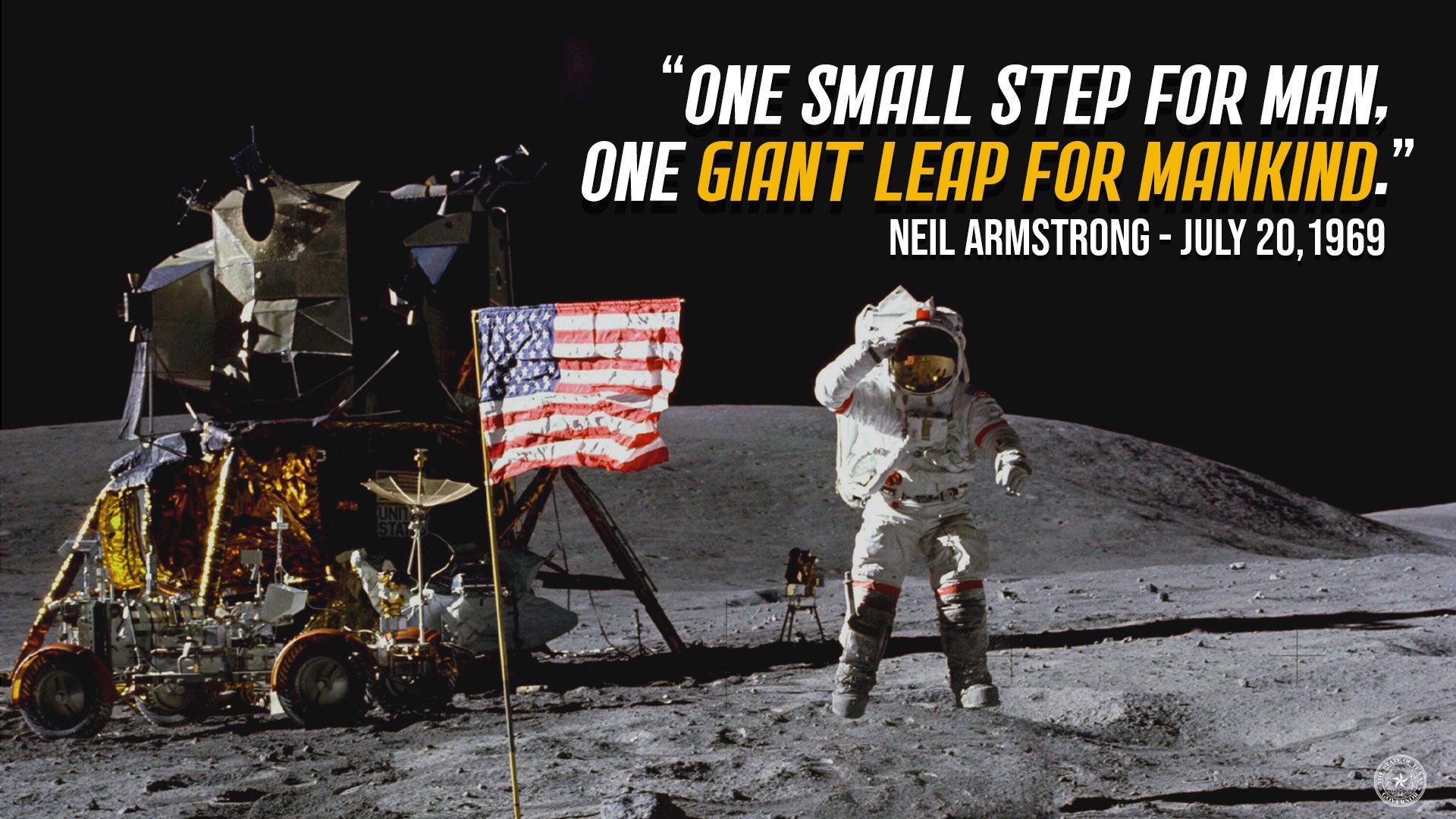 Gov. Greg Abbott on X: "Celebrating the 51st anniversary of the day America  took "one small step for man, one giant leap for mankind," as Neil Armstrong  & Buzz Aldrin became the