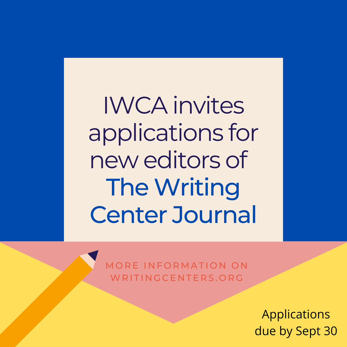 IWCA_NCTE's tweet photo. Would you like to be able to work with scholars and shape the future of writing center studies? 

Apply to be the next editorial team for Writing Center Journal! More details at https://t.co/MyJTlv5uBH. https://t.co/RdZGuYkDGx