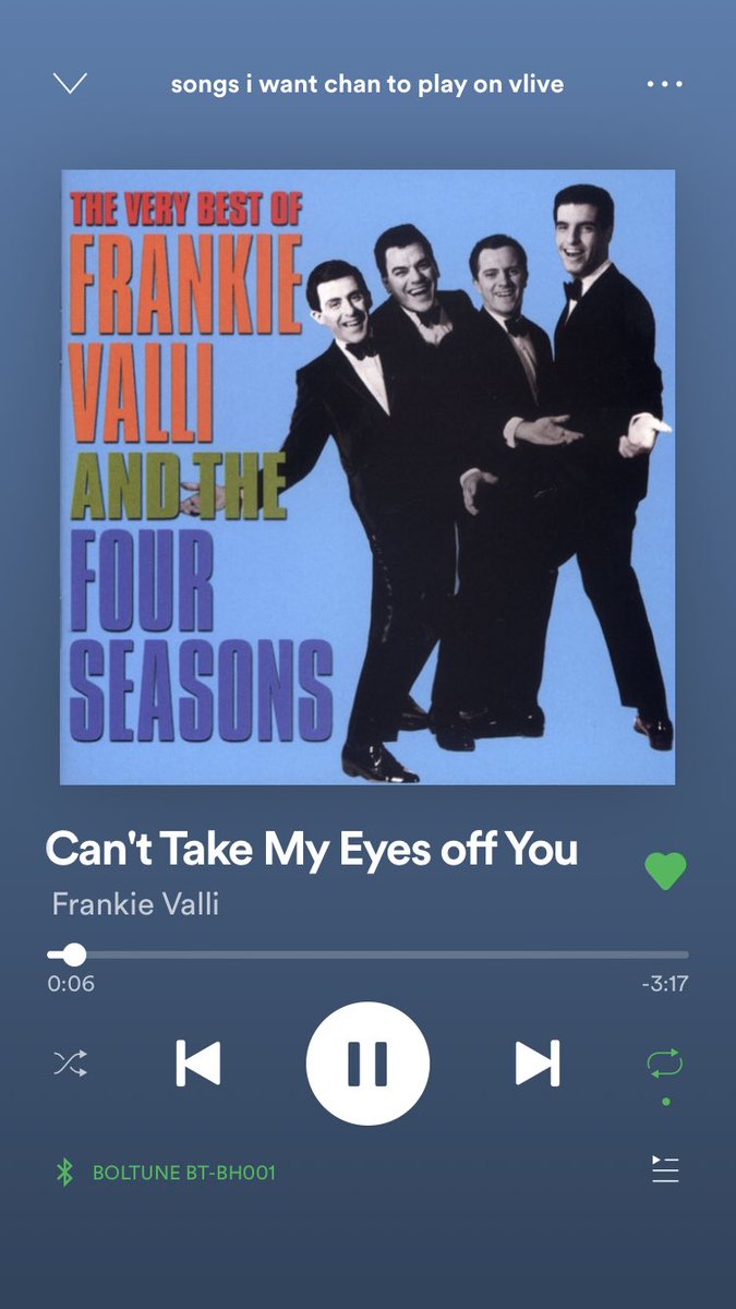 Can’t Take My Eyes Off You by Frankie Valli•A CLASSIC•stays would melt•he’s such a flirt and so goofy pls i need it