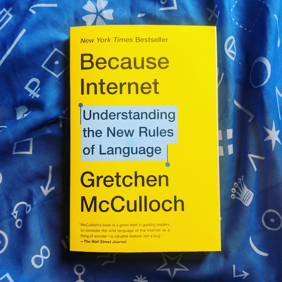 Because Internet is out in paperback TOMORROW (for ordering-via-the-internet purposes, that's practically today) Same bright yellow cover, now with 10x more nice quotes from people Get it for anyone you communicate with online:  http://gretchenmcculloch.com/book 