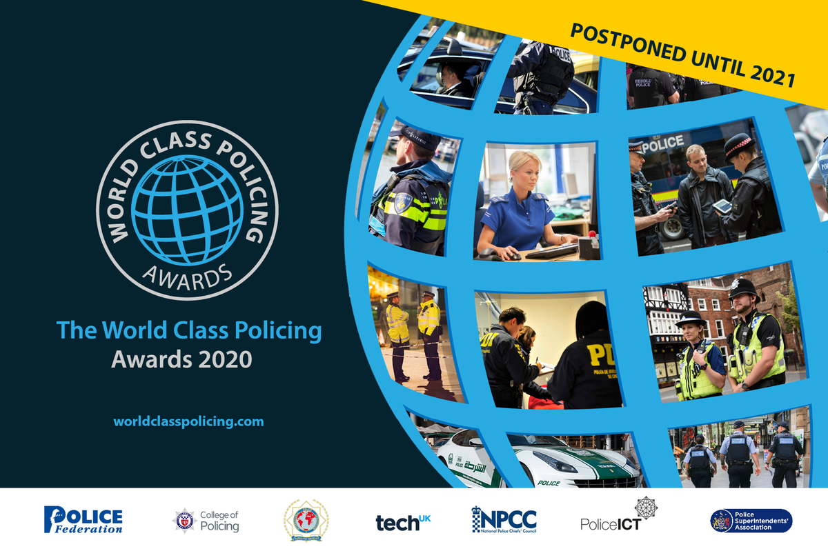 The #WorldClassPolicing #Awards Team announces with regret the postponement of this year's awards to 2021. Disappointing after an amazing 2019 event but all 2020 nominations will be carried over to 2021 for a super awards  recognising the best in policing! worldclasspolicing.com/home