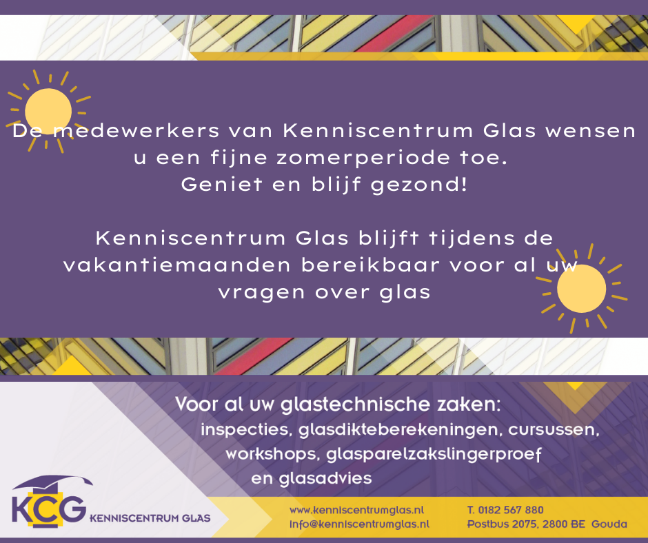 Ook gedurende de zomerperiode zijn wij bereikbaar om u van dienst te zijn. Neemt u gerust contact met ons op via email of telefonisch. Wij helpen u graag.
#KenniscentrumGlas #glasadvies #zomervakantie #gewoonbereikbaar #glasinspecties #glasdikteberekeningen #allesovervlakglas
