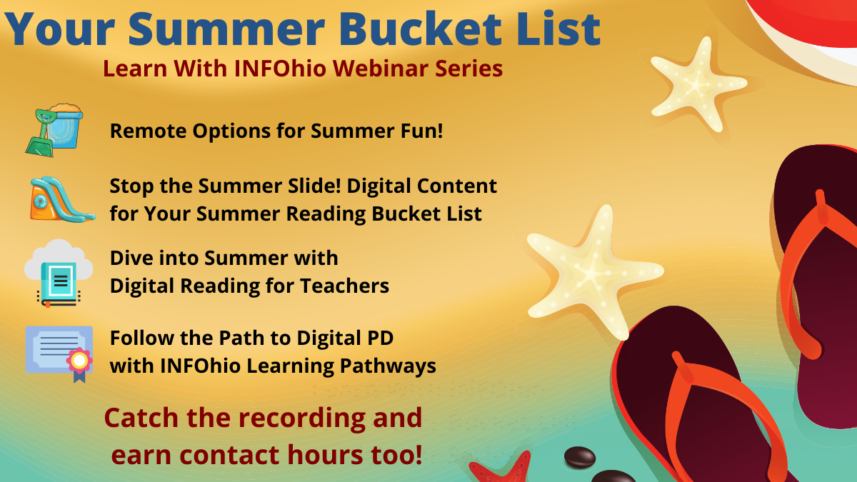 infohio's tweet photo. ❓ How do you do PD?
💻  Learn with INFOhio Webinars are on-demand.
🤩 Earn contact hours at no cost and your pace while exploring resources to support teaching and learning.
👇 Your Summer Bucket List series has ideas for students, parents, and teachers!
https://t.co/CHgp4QsLGP https://t.co/P87TAgaSkM