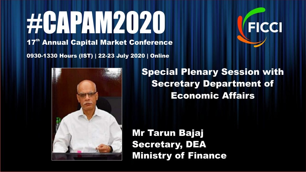 ficci_india's tweet photo. Mr Tarun Bajaj, Secretary, DEA to address a special plenary session at the 17th Annual Capital Market Conference on 23 July 2020 at 10 AM.
To join, register at https://t.co/jGcr11XVN8.
#CAPAM20 #CAPAM https://t.co/bgeqhbZv2A