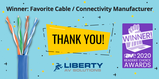 Still stoked about this! 💙 Thanks to everyone who voted for us as "Favorite Cable / Connectivity Manufacturer" at <a href="/rAVePubs/">rAVe [PUBS]</a> Reader's 2020 Choice Awards. Happy to be part of the AV industry's favorites! hubs.ly/H0sKj3D0

#AVTweeps #proav #rAVePubs #AVisLIFE #everyAVthing