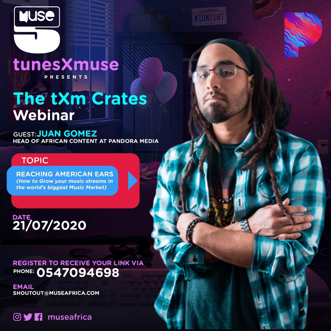 nydjlivedotcom's tweet photo. #TunesXmuse @muse_africa
Presents 

“The tXm Crates” Webinar 

SPEAKER:  JUAN GOMEZ 
Head of African Content at Pandora Media. 

TOPIC: Reaching American Ears 
(How to Grow your music streams in the world’s biggest Music Market) 

DATE: 21/07/2020

Register now Phone- 0547094698 https://t.co/SuHA2PZbRu