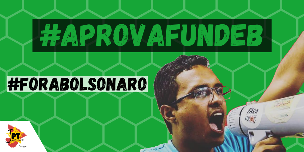 JPTSergipe13's tweet photo. Lutar pela educação, mas sem esquecer que hoje o principal inimigo da educação é o Bolsonaro. #ForaBolsonaro  #AprovaFUNDEB https://t.co/P5RtqWQE0w
