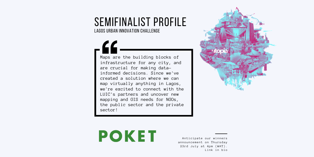 utopia_lagos's tweet photo. POKET is an end-to-end crowd-sourcing platform for mapping and retail insights across the emerging world.Learn more: @lagosinnovates @awscloud @ludi_org @SkollFoundation @miurbanchicago 
https://t.co/NcdmxY11oK https://t.co/C1VaAGdpzv