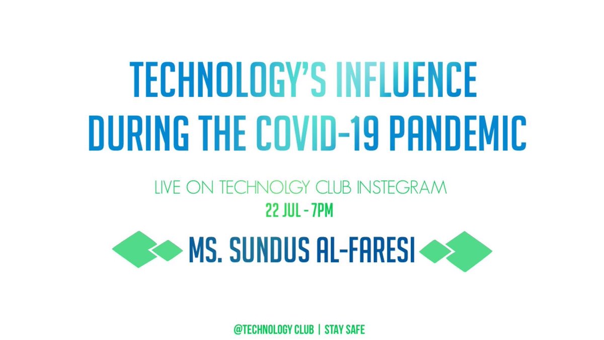 TechGUST's tweet photo. The Technology Club will organize a virtual seminar titled (Technology’s influence during the COVID-19 pandemic).

🎤 | Ms. Sundos Al-Faresi
🗓 | Wednesday - 22th of July
📱 | Live Instagram in our account (@TechGUST)
⏰ | 7pm - 8pm

To register:
https://t.co/8pqVzBkdEf
#gust https://t.co/uQ1cY7ki0r