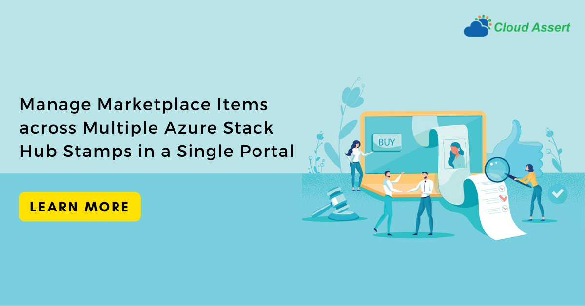 CloudAssert's tweet photo. Having #VConnect, operators can get a powerful view of all the Marketplace items that are downloaded or available across their different stamps.

Learn more: https://t.co/tYIDRdvXLc

#cloudassert #marketplace #azurestackhub #multistamp #cloudblogs https://t.co/ukyxR8KOpA