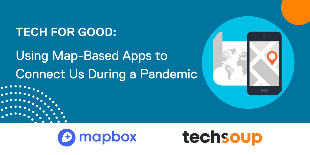 Mapbox's tweet photo. Next Wednesday join us and @Techsoup for a virtual demo day with the creators of four public good apps to support decision-making and resource-sharing during the COVID-19 pandemic: @ourstreetsapp @BostonChildrens @diginidolabs @developmentseed 👉  RSVP: https://t.co/ZPfgXtb5lx https://t.co/6nB36LOrAr