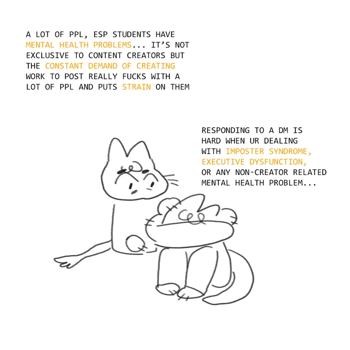 these can rlly b applicable to anyone and not just content creators but pls kno we're not ignoring u bc of ego or anything shitty like that! there's just usually smth else going on 2/2 
