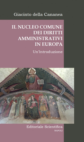 UnivDroitAdmin's tweet photo. [Parution] Il nucleo comune dei diritti amministrativi in Europa. Un'introduzione.  Giacinto della Cananea. #EditorialeScientifica #CoCEAL https://t.co/mf89d7lGLf https://t.co/kfaaa6bN51