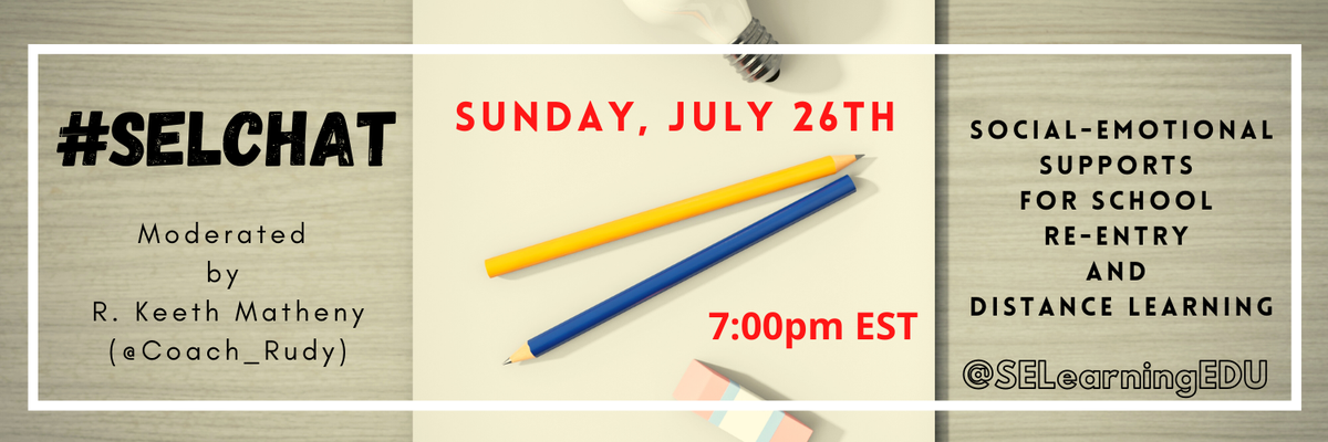 SELearningEDU's tweet photo. Don't forget- this Sunday evening at 7pm EST @Coach_Rudy will be moderating our #SELchat and discussing social-emotional supports for school re-opening and distance learning. You won't want to miss it!! #SEL #edchat #BetterTogether #kidsdeserveit https://t.co/6ZtDSs9WMN
