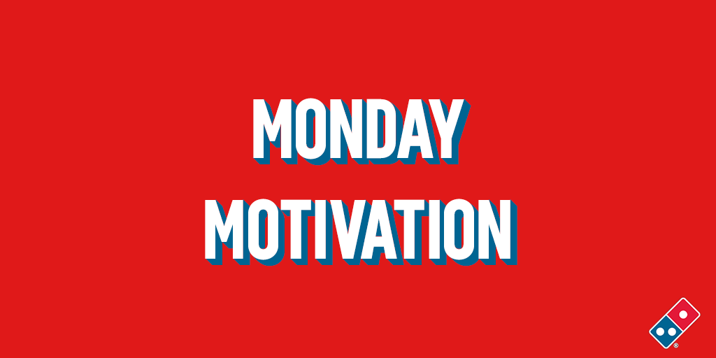 DominosPizzaSK's tweet photo. Feeling down this Monday? You know exactly what to do… https://t.co/38X5wXrjdu

#MondayMotivation https://t.co/w0QqknGczj