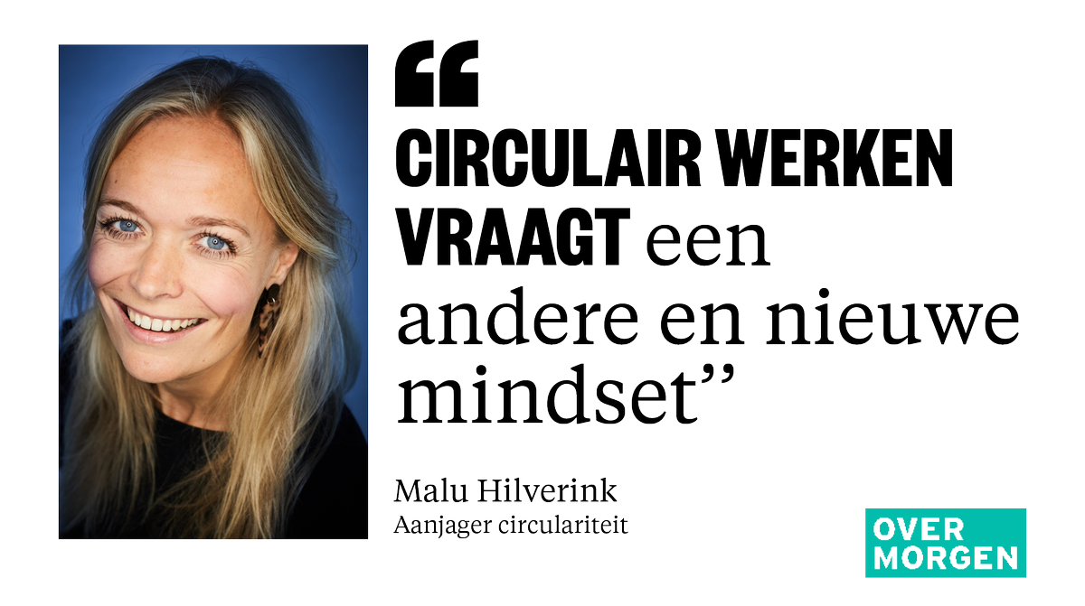 Circulair werken vraagt een andere en nieuwe mindset. Is die kanteling er eenmaal, dan levert het veel op voor mens, milieu en economie. Onze nieuwe collega Malu Hilverink gaat bij Over Morgen het thema #circulariteit uitbouwen. overmorgen.nl/blog/malu-hilv…