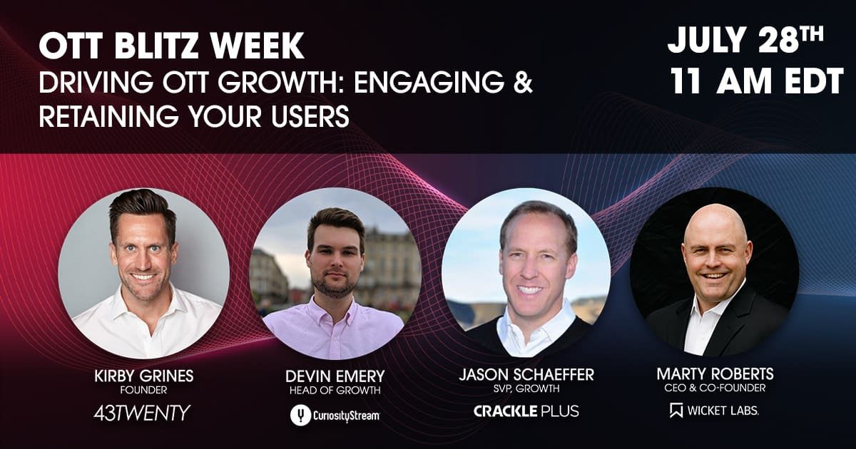 WicketLabs's tweet photo. Join our CEO, Marty Roberts, along with Devin Emery of @CuriosityStream, Jason Schaeffer of @Crackle_TV, and moderated Kirby Grines of @43twenty_tv for Driving OTT Growth: Engaging and Retaining your Users

 https://t.co/YDUfvFaFmn

#OTT #SVoD #OTTBlitzWeek https://t.co/sGbfTg886U