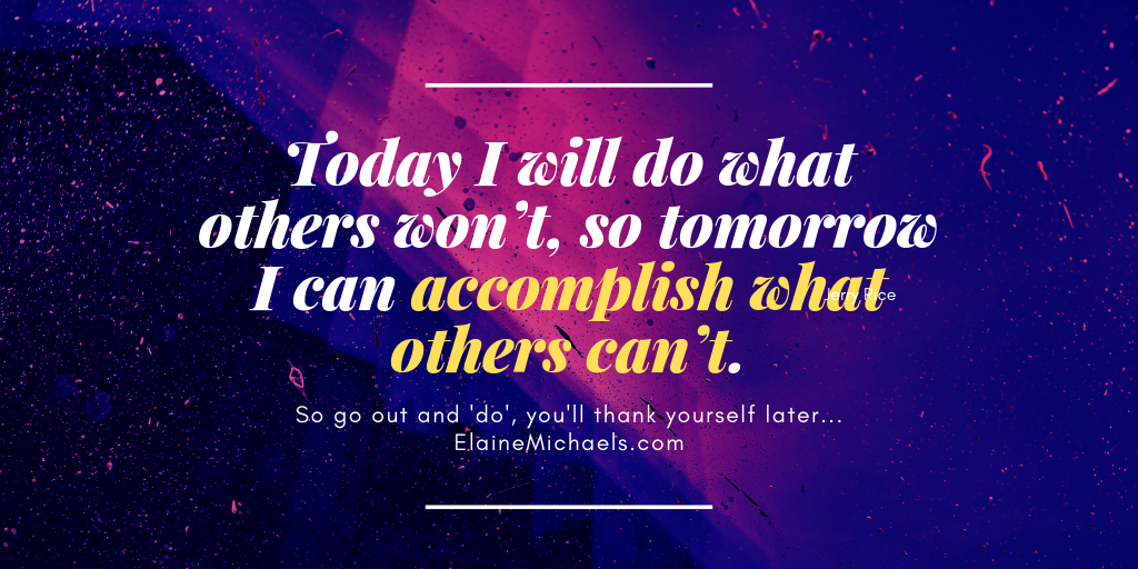 EWMichaels's tweet photo. Today I will do what others won't, so tomorrow I can accomplish what others can't.  -Jerry Rice #DontThinkDo https://t.co/Tsx4XGazVO