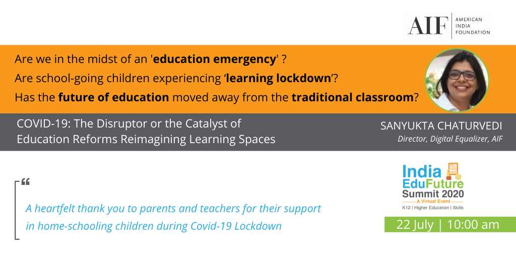 SanyuktaChatur1's tweet photo. #SaveTheDate
Join us on 22 July at 10:00 am to listen to educators on #Reimagining Learning Spaces. Share your thoughts and experiences @IndiaEduFuture Summit 2020
#DigitalEqualizer #RebuildingLives @AIFoundation https://t.co/2r2H1evi5y