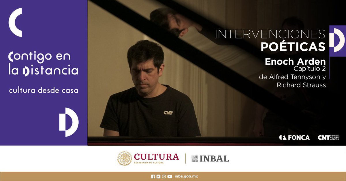 CNTeatromx's tweet photo. #ContigoEnLaDistancia
#IntervencionesPoéticas
“Enoch Arden”, capítulo 2, música de Richard Strauss, poema de Alfred Tennyson, con la interpretación de @arteferbueno y @carlosgomatus en el piano.
👉 https://t.co/MfAv1KzVxz
@FONCAMX #CulturaEnCasa https://t.co/bVrY2GjaTw