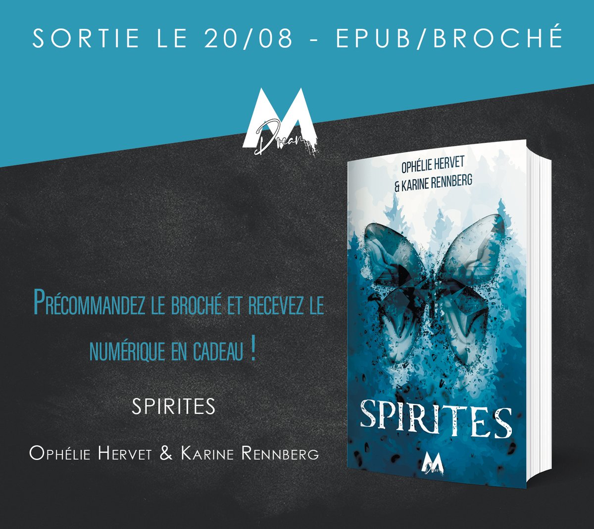 EditionsMix's tweet photo. #CollectionDream
#Spirites
#Précommande

Elles sont ouvertes sur la boutique ! : https://t.co/JPNjd8UCTI

🦋 Titre : Spirites
🦋 Auteur : Ophélie Hervet et Karine Rennberg
🦋 Collection : Dream
🦋 Genre : Aventure / Fantasy
🦋 Sortie : 20/08/2020 https://t.co/hxC9fgiwQT