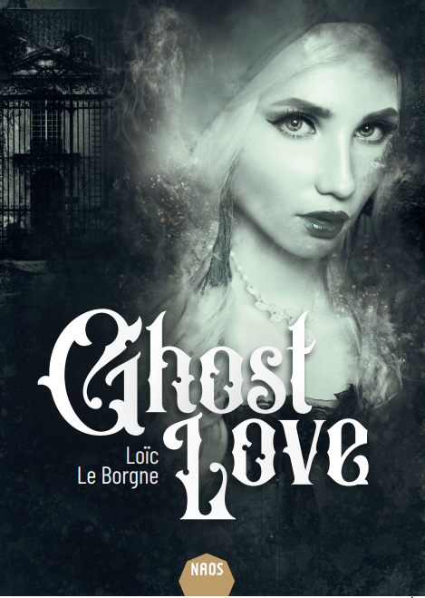 Editions_ActuSF's tweet photo. En ce #lundicouverture, on a le plaisir de vous dévoiler la couverture de Ghost Love de Loic Le Borgne, à paraître chez Naos en août ! 

La couverture est de Zariel ! Loïc Le Borgne est un auteur passionnant. En attendant Ghost Love, jetez-vous sur son roman Je suis ta nuit ! https://t.co/Ig8IezVfn5
