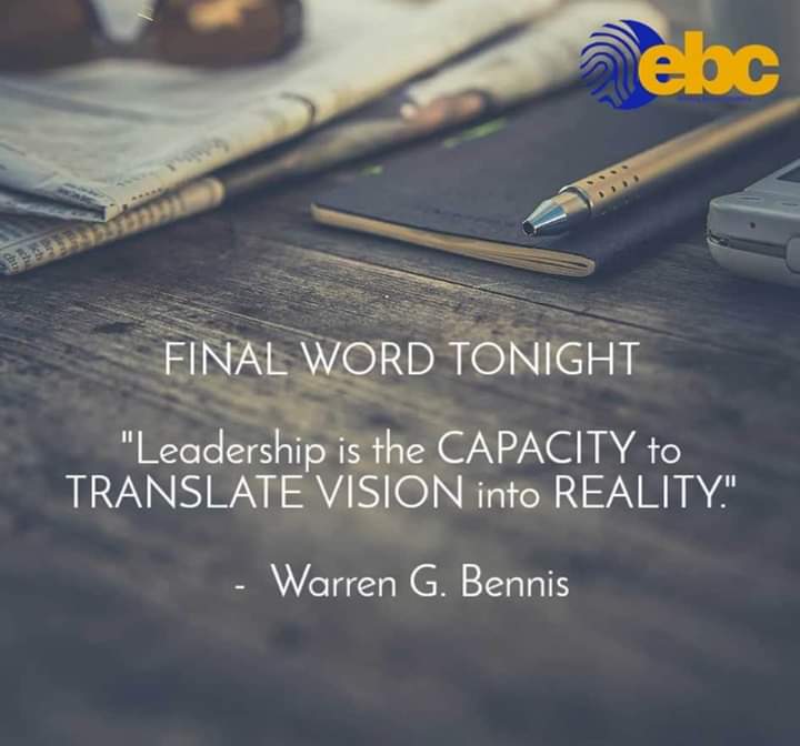 everybotocounts's tweet photo. FINAL WORD TONIGHT
JULY 20 | MONDAY

"Leadership is the CAPACITY to TRANSLATE VISION into REALITY."

–Warren G. Bennis

MAGANDANG GABI, BAYAN! ❤️💛💙

#EBC_FWT
#KaBilangSulong
#IPanaloPinas22
#ParaSaBayan https://t.co/WMF4COMzrt