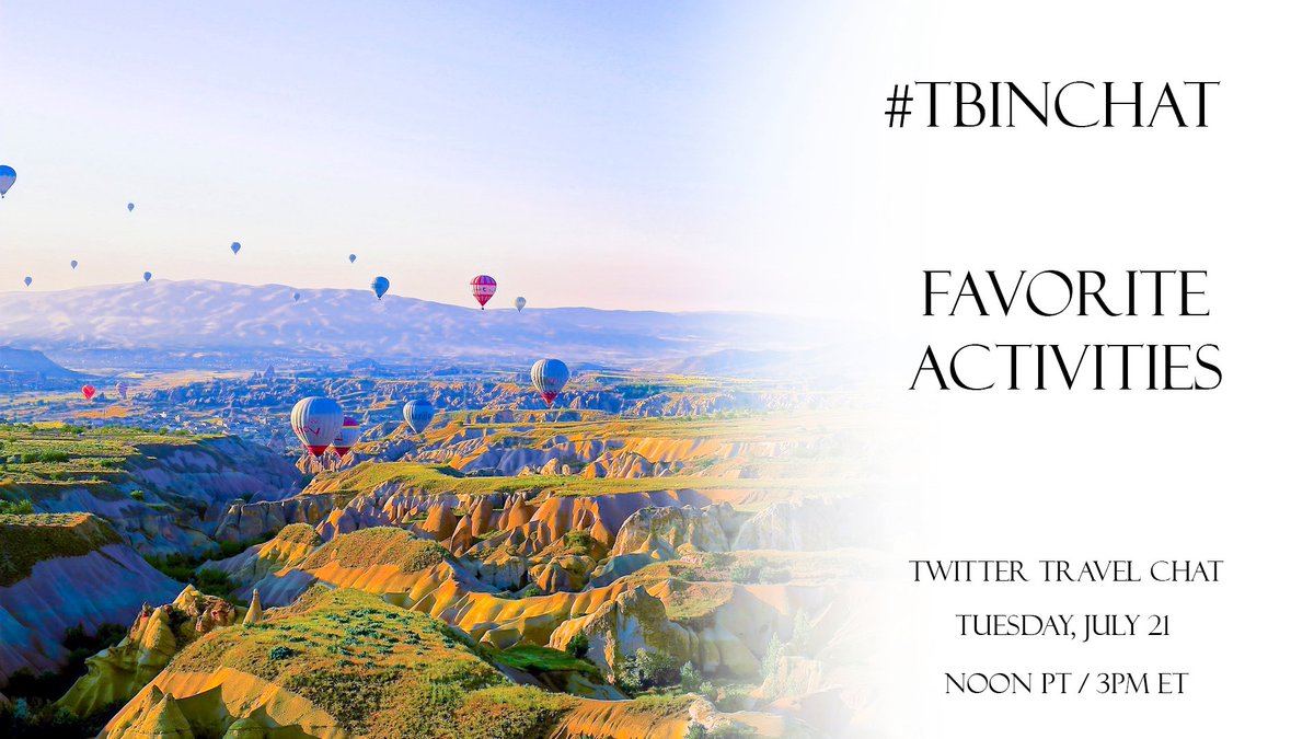 TBINChat's tweet image. TUESDAY... Join us for #TBINChat Favorite Activities Travel Chat - 3 PM ET July 21!
Come have fun with chat hosts @WAVEJourney @melindacrow @RossanaWyatt @history_travels @travelinsliving @JustinLaurenXO 
#travel #getactive