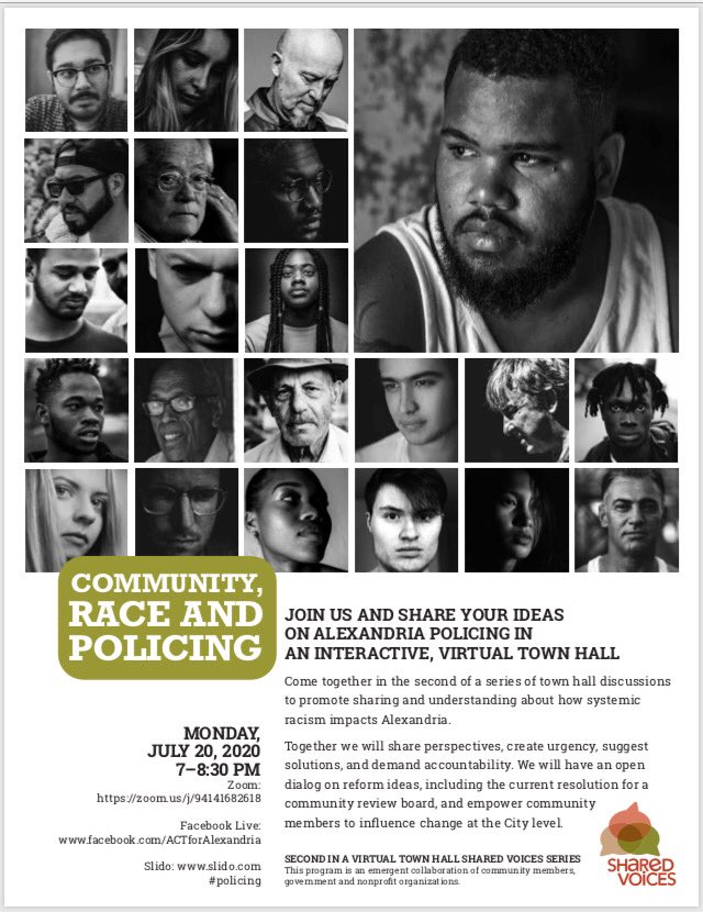 Continue the conversation with the @alexandriavagov 2nd Alexandria Town Hall to discuss the topic “Community, Race and Policing” on Zoom tonight, Monday, July 20 at 7-8:30pm. Also on FB Live @actforalexandria Zoom Link: zoom.us/j/94141682618