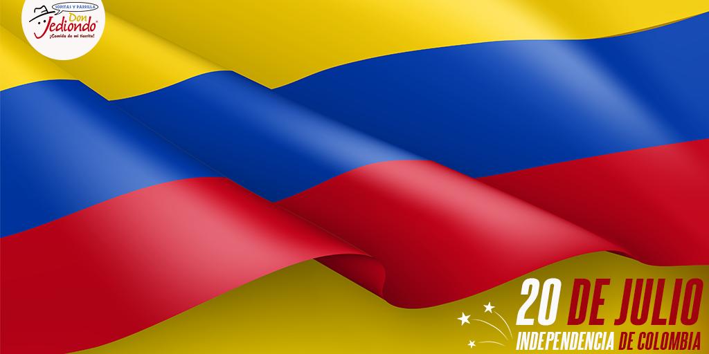 donjediondos's tweet photo. Hoy 20 de julio recordamos esa fecha tan especial en la que fuimos un país totalmente independiente en nuestra cultura, dialecto y costumbres. En Don Jediondo Sopitas y Parrilla les deseamos FELIZ 20 DE JULIO COLOMBIA!!! https://t.co/UZcpgfbcRt
