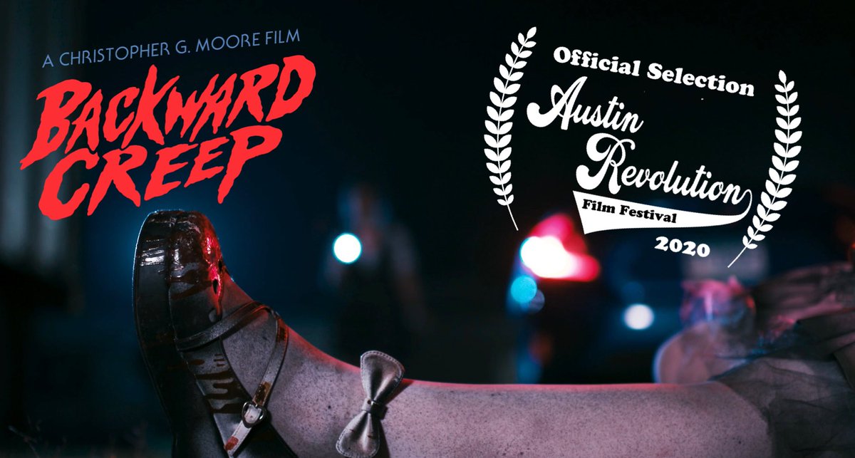 Our award-winning horror short @BackwardCreep starring @dangrrrously, Brian Lee, @scarlettsfire & @LIVIN6DEAD6IRL just got into its 10th film fest! We’re an Official Selection of the @ARevolutionFF which happens March 2021 in Austin, TX! #ARFF9th #backwardcreep