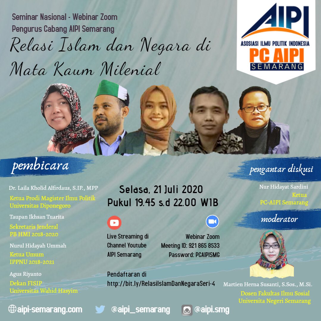 Webinarnas PC-AIPI Semarang Relasi Islam &amp; Negara di Mata Kaum Milenial Selasa 21 Juli 2020 Pukul 19.45 WIB <a href="/aipipolitik/">AIPI - Politik</a>⁩ ⁦<a href="/MipUndip/">MIP UNDIP</a>⁩ ⁦<a href="/alfitrasalamm9/">Alfitra</a>⁩ ⁦<a href="/nurhidayatsardi/">Nur Hidayat Sardini</a>⁩ ⁦<a href="/sy_haris/">Syamsuddin Haris (IG: syamsuddin_haris)</a>⁩ ⁦⁦⁦<a href="/PBHMI1618/">PB HMI</a>⁩ ⁦<a href="/ppippnu/">Pimpinan Pusat IPPNU</a>⁩ ⁦<a href="/UnwahasKita/">UNWAHAS</a>⁩