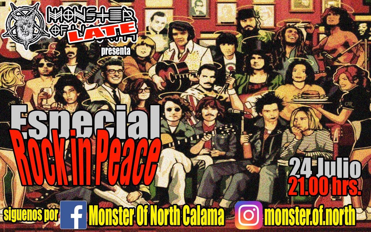 Rodrisk6's tweet photo. Viernes 24 de Julio, 21:00 horas!!!!! Especial “Rock in Peace” #MonsterOfLate #MonsterOfNorth #MonsterOfNorthCalama #Calama #Late #MonsterOfLate #likeporlike #clubdelos27 #rockshow #Facebook #instagram
#heavymetal #Chile #antofagasta #IIregion https://t.co/DshF5sYxCg