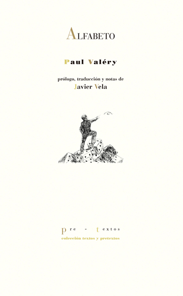 PreTextosLibros's tweet photo. Un 20 de julio, pero de 1945, nos dejaba Paul Valéry. Queremos recordarlo con 'Alfabeto' 

https://t.co/7Aa9SoJo7h

#textosypretextos #PaulValéry #pretextos https://t.co/ao8AEio3iD
