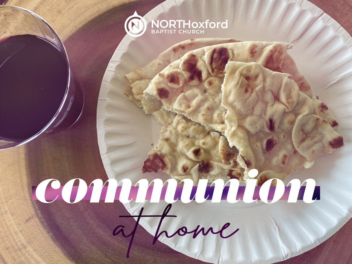 NorthOxfordBapt's tweet photo. Make preparations to observe the Lord's Supper from your home with us this Wednesday, July 22, at 6pm during our midweek Bible study broadcast. #NORTHoxford #communionathome
https://t.co/NbwBrSF5Zs & Facebook Live https://t.co/OsI6q0b120