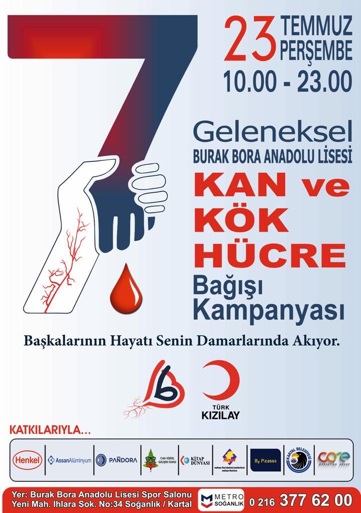 23 Temmuz 2020 tarihinde okulumuz öğrencileri ve Kızılay ile beraber gerçekleştirilecek olan kan bağışı kampanyamıza herkes davetlidir.

Unutmayın, başkalarının hayatı sizin damarlarınızda akıyor. Sizler de bir ünite kan bağışlayarak üç kişiye umut olabilirsiniz.