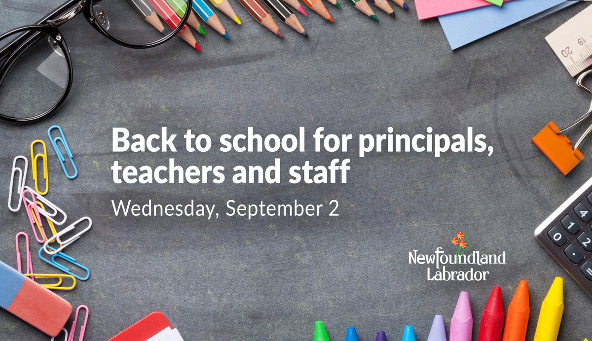 The reopening date for K-12 schools for principals, teachers &amp; staff has been changed to Wednesday, Sept 2 from Tuesday, Sept 8 to allow for orientation and preparation time related to COVID-19 protocols for the new school year. #COVID19NLSafeSchools Visit gov.nl.ca/releases/2020/…