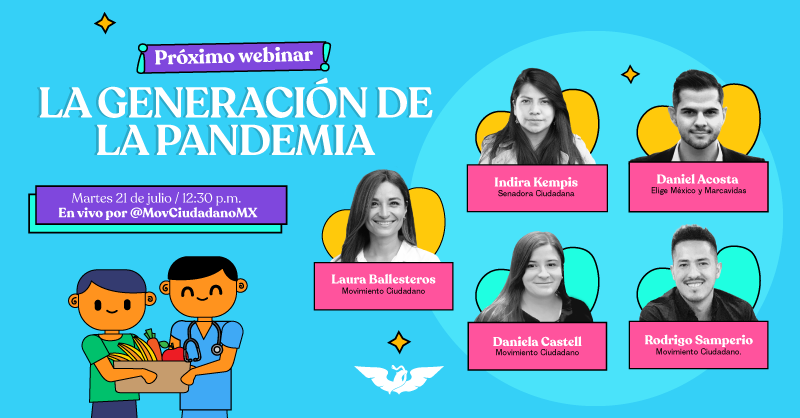 MovCiudadanoMX's tweet photo. La pandemia nos ha impactado a todas y a todos, pero debemos actuar para no condenar el futuro de las y los jóvenes.

Sobre esto platicaremos con @LBallesterosM, @in_dei, @DanielAcostafr, @DanielaMCastell y @RodrigoSamC.

📅 Martes 21 de julio
🕐 12:30 p. m. (hora del centro) https://t.co/FHKxxJ9wks