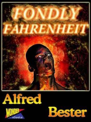Image of text of “Fondly Fahrenheit” by Alfred Bester:  https://bristolsf.files.wordpress.com/2014/10/fondly-fahrenheit-alfred-bester.pdf  https://twitter.com/sffaudio/status/1285236024075939842