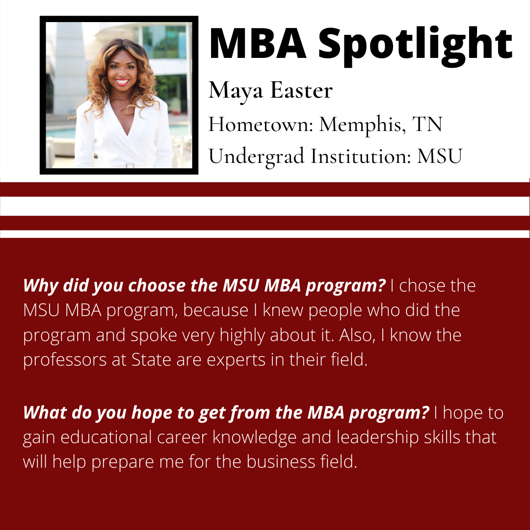 MSStateMBA's tweet photo. Happy Monday! Today's student spotlight is Maya Easter, a Memphis, TN native. Maya graduated from MSU with a degree in Marketing. Check out why she chose the MSU MBA program! #msstatemba

Learn more about the MSU MBA Programs at https://t.co/PEFxWlNueC https://t.co/qrPuL72HA2