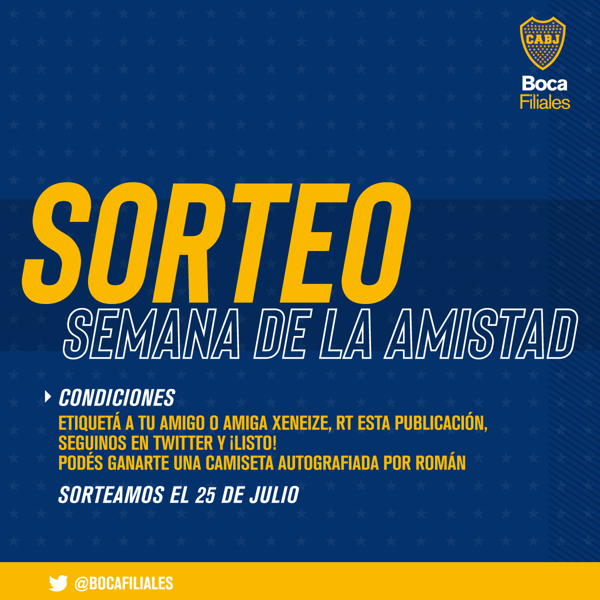 FilialesBoca's tweet photo. ⚠️ ¡Sorteo semana de la amistad! 
¿Querés ganarte una camiseta autografiada por Román? Seguí estos pasos: 

👉Etiquetá a tu amigo o amiga xeneize 
👉Seguinos en Twitter 
👉RT esta publicación 

Sorteamos el 25 de julio 🙌 https://t.co/kneocxwNrR