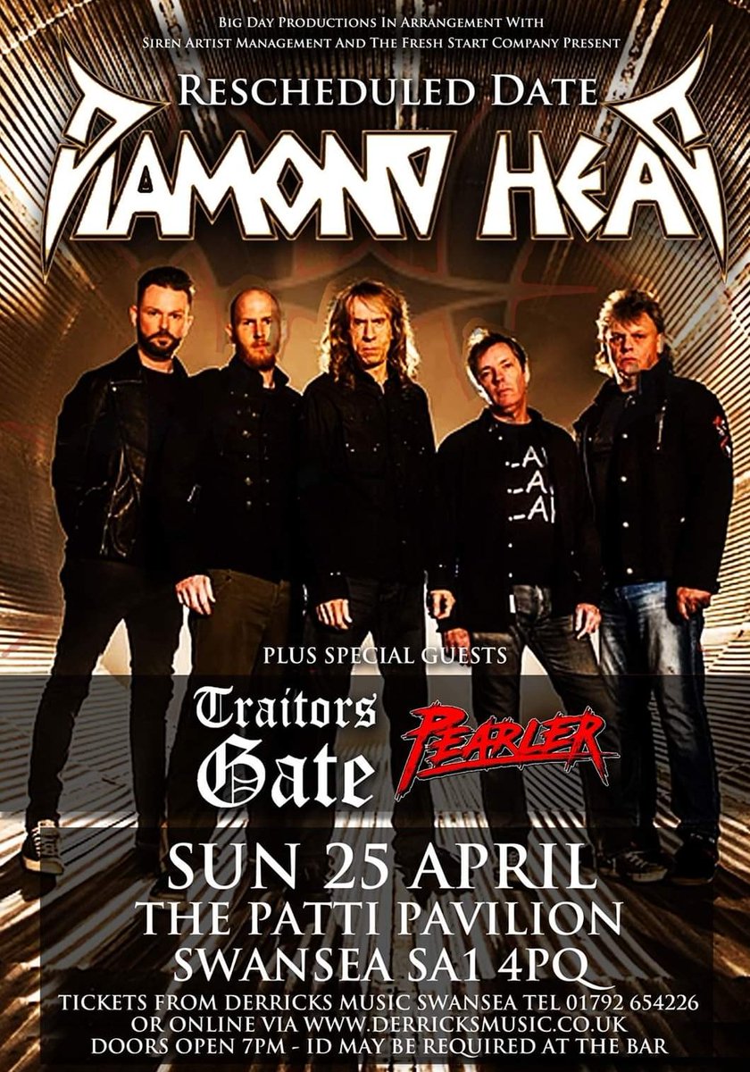 Show rescheduled :
Unfortunately the Diamond Head show for next month at Patti Pavillion Live will now be on:
Sunday 25th April 2021 
Support will still come from Traitors Gate and Pearler.
Original tickets still valid.
derricksmusic.co.uk/Tickets.html?e…