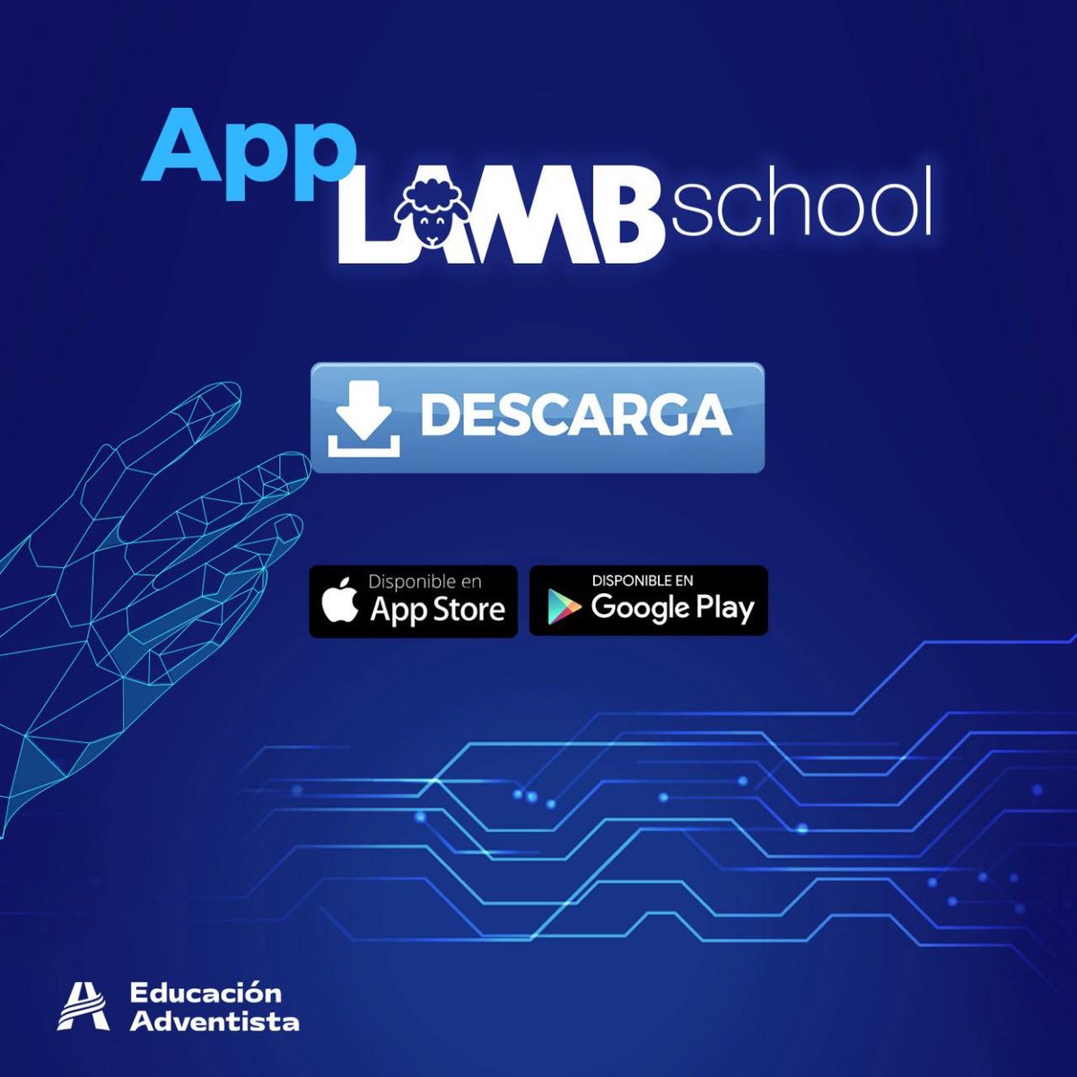 🚨Descarga la app #LambSchool de la #EducaciónAdventista #LaInformaciónEstaEnTusManos