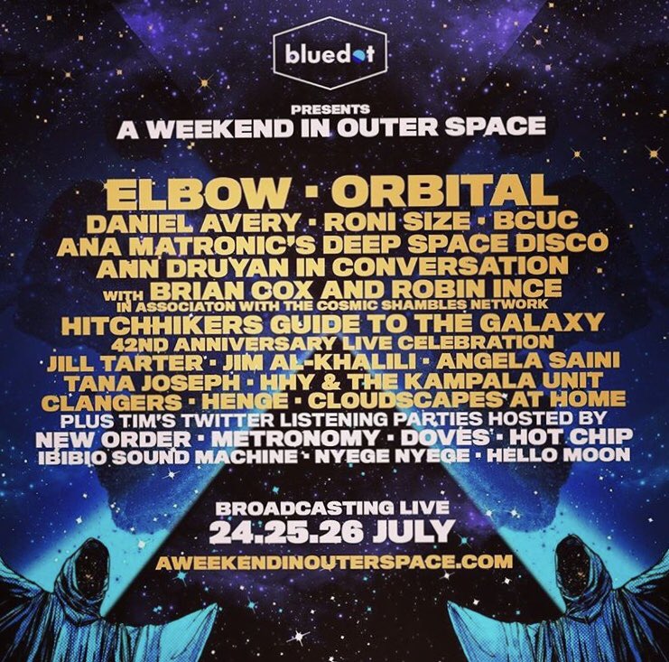 New_Music_Club's tweet photo. Check this out from the fantastic team at @bluedotfestival - A Weekend In Outer Space, a special free-to-view online weekend taking place Friday 24 - Sunday 26 July 2020. View the full schedule at https://t.co/AbWhov1QcT https://t.co/QCosa5O8KL