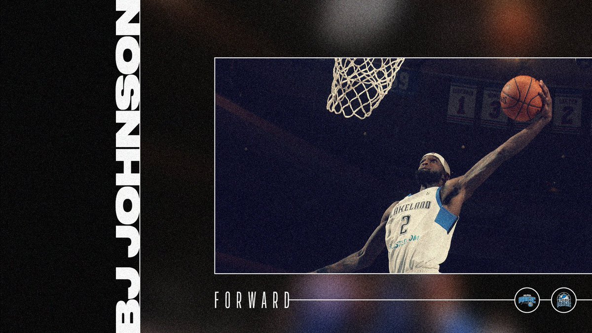 nbagleague's tweet photo. the @orlandomagic add #2WayPlayer BJ Johnson to their bubble roster https://t.co/m6MDBfN2gx