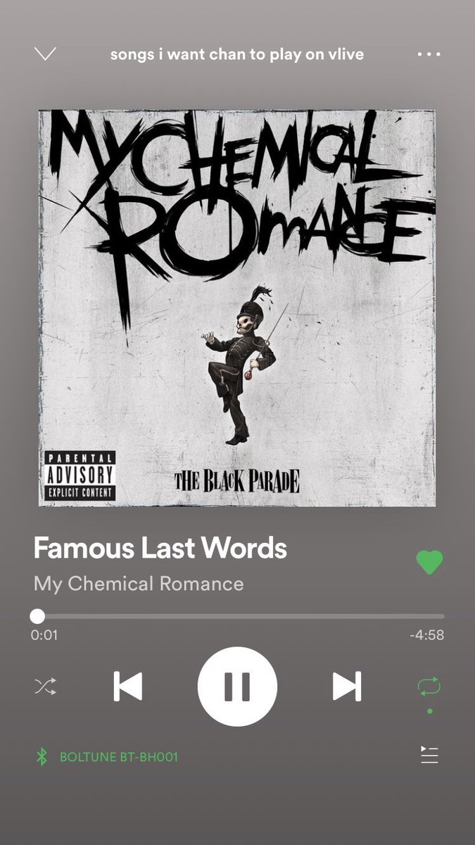 Famous Last Words by My Chemical Romance•would love teenagers but she’s explicit :/•he’s playing welcome to the black parade so he has 100% listened to them•pls let my emo chan agenda fly