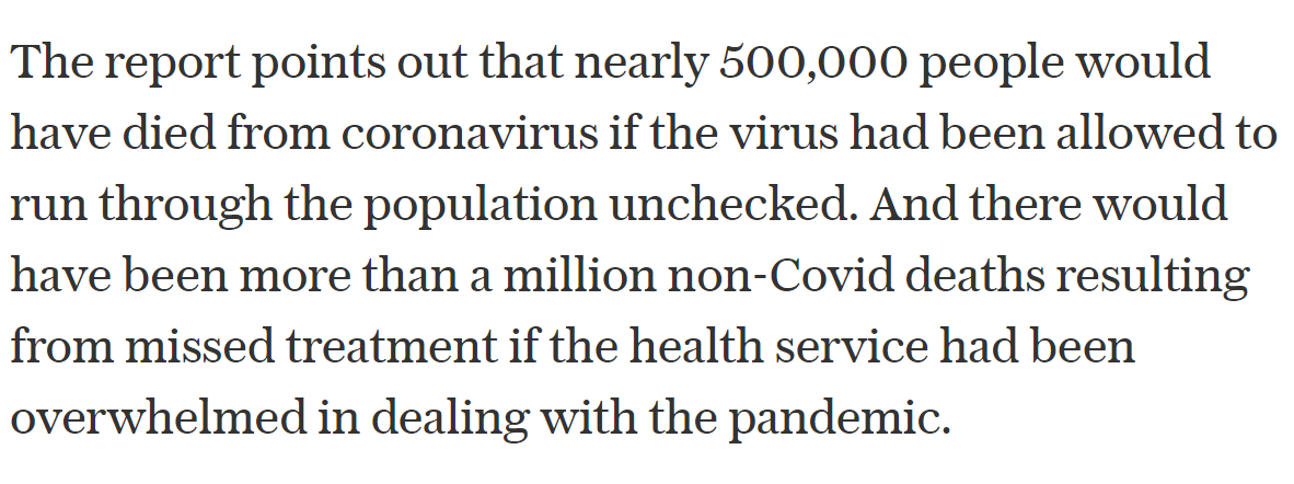 Let's see if there are any other numbers in the article.Here's the very last paragraph, which says:'The report points out that nearly 500,000 people would have died from coronavirus if the virus had been allowed to run through the population unchecked'...