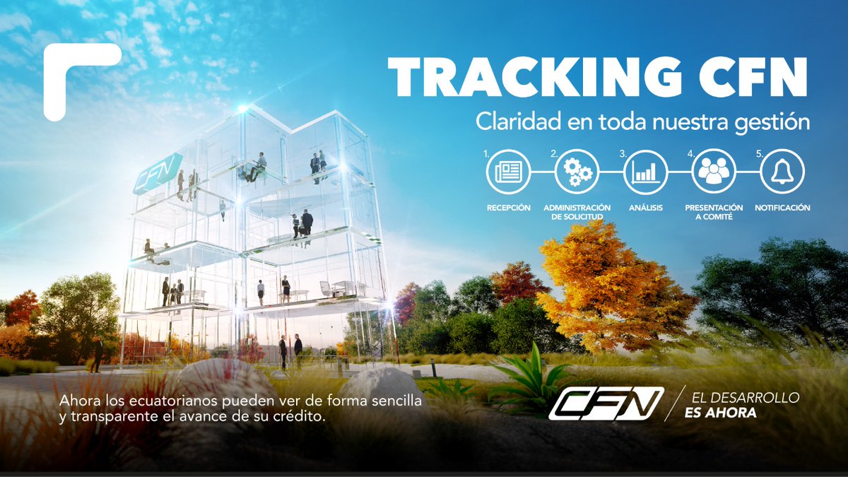 CFN_ECUADOR's tweet photo. A través de #TrackingCFN los solicitantes de un crédito de la Corporación Financiera Nacional conocerán, desde sus hogares u oficinas, el estado y avance de proceso de forma rápida, sencilla y transparente. https://t.co/U0wogvsflc
#AEcuadorLoSacamosTodos https://t.co/dELKQXPSSK